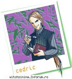 Cedric - Aici punem poze cu Cedric - Alte personaje